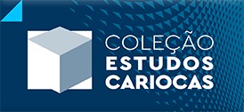 COLEÇÃO ESTUDOS CARIOCAS